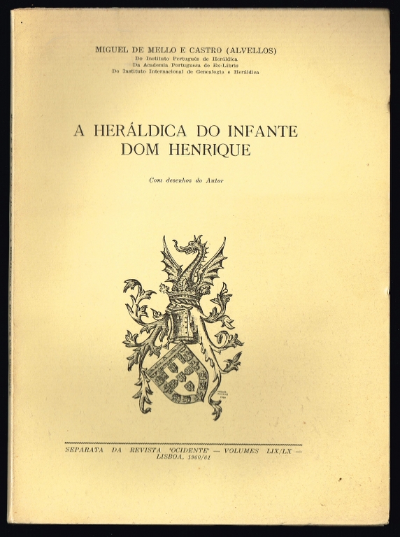 A HERLDICA DO INFANTE DOM HENRIQUE